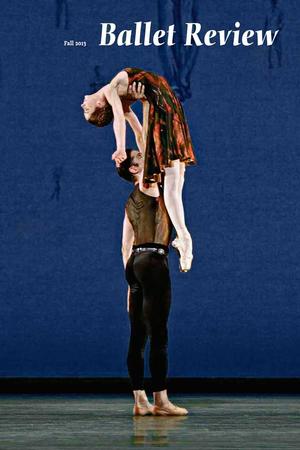 Ballet Review - Vol 41 No 3 - Fall 2013