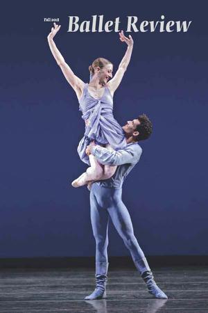 Ballet Review - Vol 46 No 3 - Fall 2018
