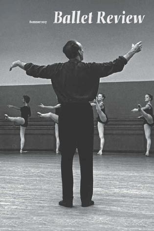 Ballet Review - Vol 45 No 2 - Summer 2017